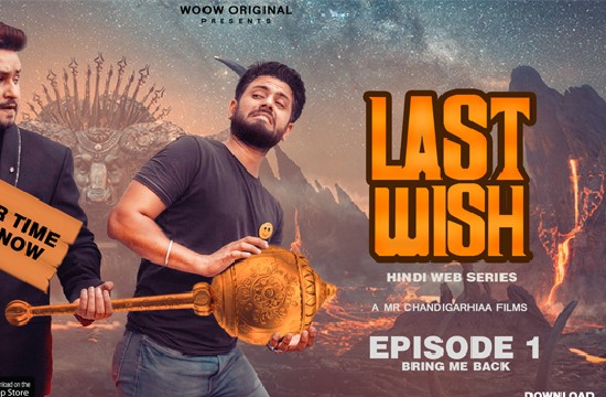 Last Wish E01 (2021) Hindi Hot Web Series WooW