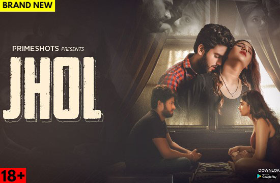 Jhol S01 E01 (2022) Hindi Hot Web Series PrimeShot