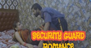 Security Guard Romance (2022) Hindi Short Film