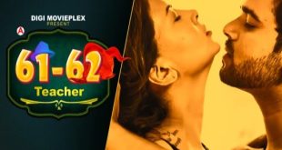 Teacher S01E02 (2022) Hindi Hot Web Series DigiMoviePlex