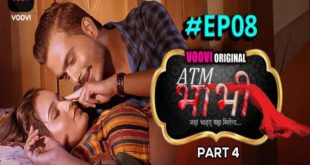 ATM Bhabhi S01E08 (2022) Hindi Hot Web Series Voovi