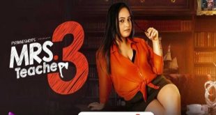 Mrs Teacher S03E01 (2022) Hindi Hot Web Series PrimeShots