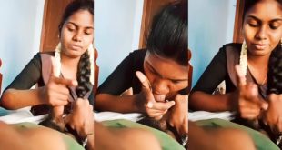 Chennai Girl Pov Blowjob To Lover In Tamil Sex